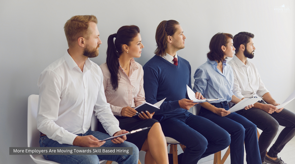 employers are moving towards skill based hiring