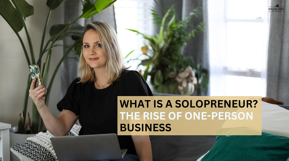 What is a solopreneur?