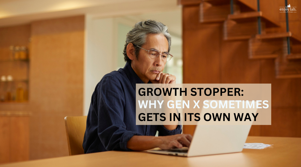 Growth stopper: Why gen X feels stuck