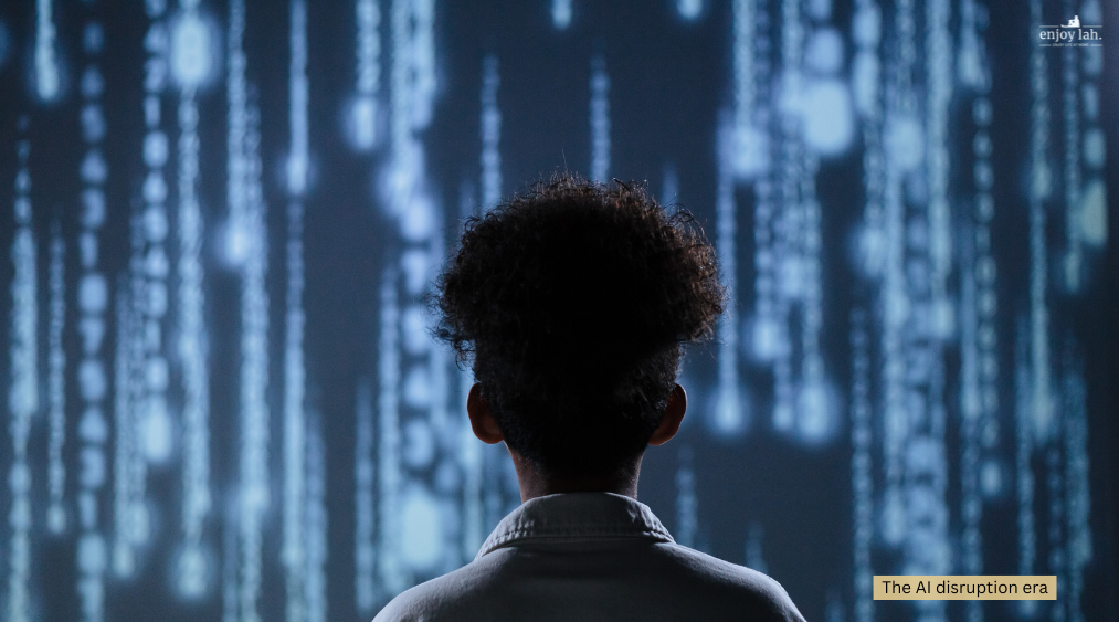 the ai disruption age