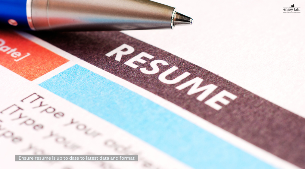 ensure resume is up to date to the latest data and format