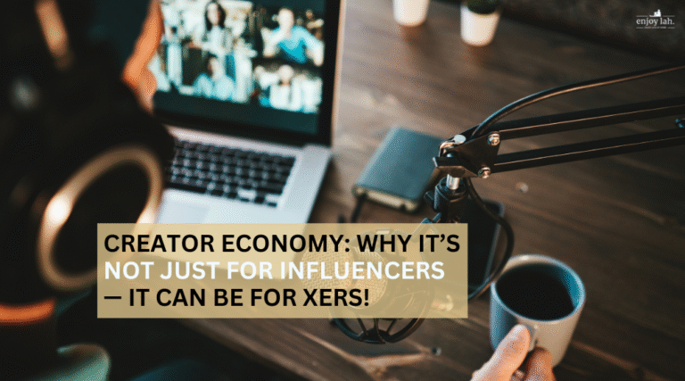 creator economy - why it can also be for Gen X, not just influencers