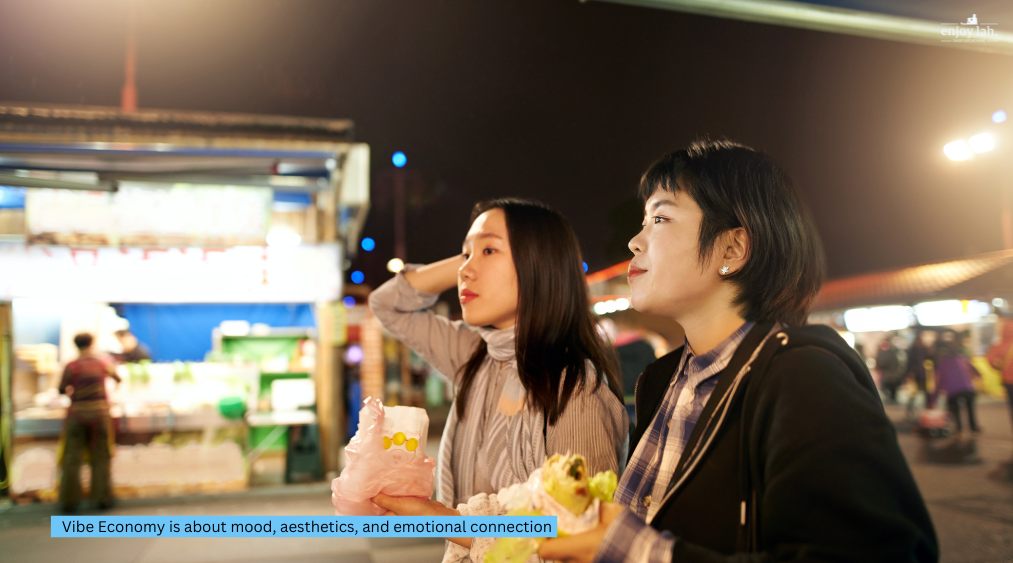 Vibe Economy is about mood, aesthetics, and emotional connection