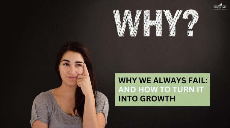 why we always fail and how to turn it into growth